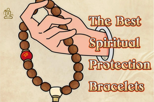 The Best Spiritual Protection Bracelets